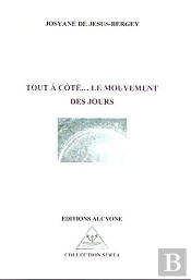 Tout À Côté... Le Mouvement Des Jours
