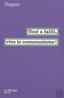 Bertrand.pt - Tout A Failli, Vive Le Communisme !