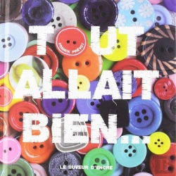 Bertrand.pt - Tout Allait Bien...