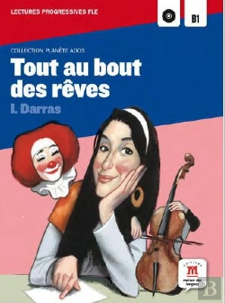 Bertrand.pt - Tout Au Bout Des Reves - Planete Ados Lectures Fle B1