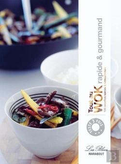 Bertrand.pt - Tout Au Wok ; Rapide Et Gourmand