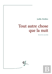 Tout Autre Chose Que La Nuit