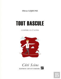 Bertrand.pt - Tout Bascule : Comédie En Deux Actes