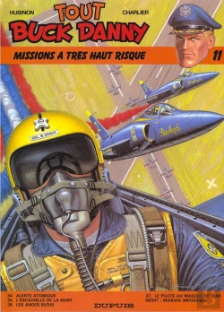 Bertrand.pt - Tout Buck Danny T.11; Missions A Tres Haut Risque