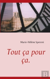 Tout Ça Pour Ça