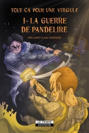 Tout Ça Pour Une Virgule Tome 1 : La Guerre De Pandélire