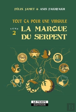 Bertrand.pt - Tout Ça Pour Une Virgule Tome 2 : La Marque Du Serpent