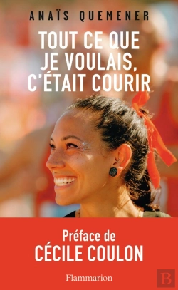 Bertrand.pt - Tout Ce Que Je Voulais, C'Était Courir