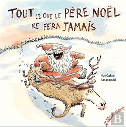 Bertrand.pt - Tout Ce Que Le Père Noël Ne Fera Jamais