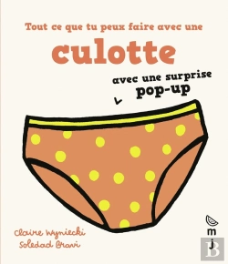 Bertrand.pt - Tout Ce Que Tu Peux Faire Avec Une Culotte