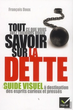 Bertrand.pt - Tout Ce Que Vous Avez Toujours Voulu Savoir Sur La Dette