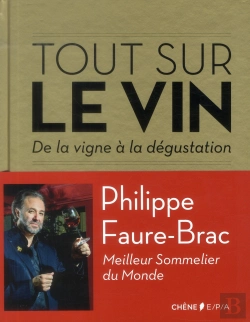 Bertrand.pt - Tout Ce Que Vous Avez Toujours Voulu Savoir Sur Le Vin Sans Jamais Avoir Ose Le Demander