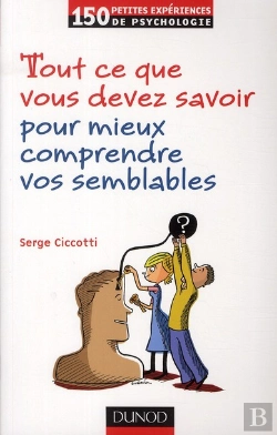 Bertrand.pt - Tout Ce Que Vous Devez Savoir Pour Mieux Comprendre Nos Semblables (3e Édition)