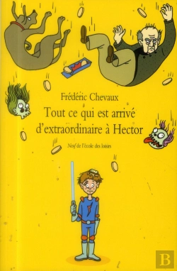 Bertrand.pt - Tout Ce Qui Est Arrivé D'Extraordinaire À Hector