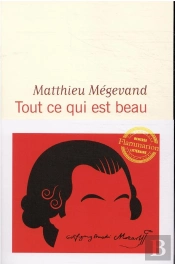 Tout Ce Qui Est Beau