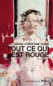 Tout Ce Qui Est Rouge