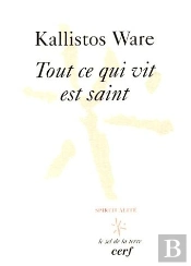 Tout Ce Qui Vit Est Saint