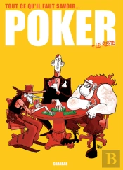 Tout Ce Qu'Il Faut Savoir Sur Le Poker Et Le Reste