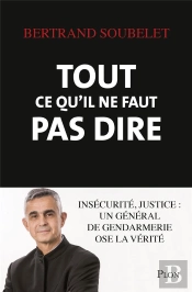 Tout Ce Qu'Il Ne Faut Pas Dire