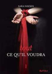 Tout Ce Qu'Il Voudra 1