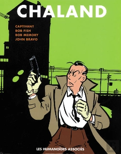 Bertrand.pt - Tout Chaland T.3; Captivant ; Bob Fish ; Bob Memory ; John Bravo