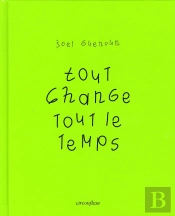 Tout Change Tout Le Temps