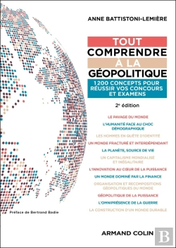 Bertrand.pt - Tout Comprendre À La Géopolitique : 1200 Concepts Pour Réussir Vos Concours Et Examens (2e Édition)