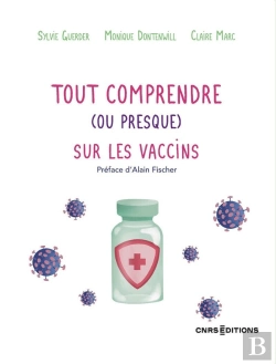 Bertrand.pt - Tout Comprendre (Ou Presque) Sur Les Vaccins