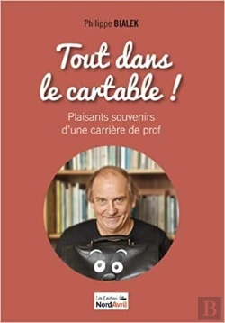 Bertrand.pt - Tout Dans Le Cartable ! Plaisants Souvenirs D'Une Carrière De Prof