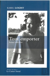 Tout Emporter - Poèmes 1988-2008