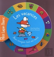 Tout-En-Rond ; Les Vacances