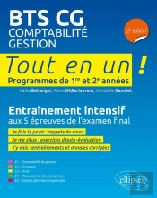 Tout-En-Un Bts : Bts Comptabilité Gestion ; Programme 1re Et 2e Années