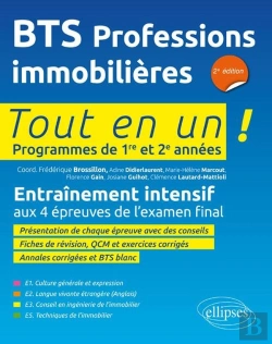 Bertrand.pt - Tout-En-Un Bts ; Bts Professions Immobilières ; Entraînement Intensif Aux Epreuves Ecrites Et Orales (2e Édition)