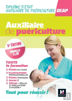 Bertrand.pt - Tout-En-Un Deap : Diplôme D'État Auxiliaire De Puériculture ; Ifap : Modules 1 À 10 ; Programme Complet (Édition 2025/2026)