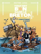 Tout Est Bon Dans Le Breton Tome 3 : Complètement À L'Ouest