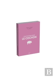 Tout Est Bon Dans Le Cochon