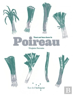 Bertrand.pt - Tout Est Bon Dans Le Poireau