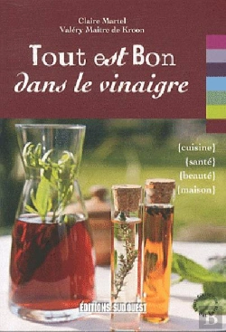 Bertrand.pt - Tout Est Bon Dans Le Vinaigre