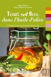 Tout Est Bon Dans L'Huile D'Olive