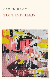 Tout Est Chaos
