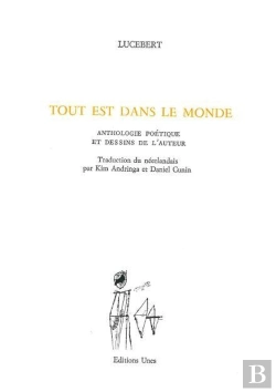 Bertrand.pt - Tout Est Dans Le Monde - Anthologie Poetique - Illustrations, Couleur