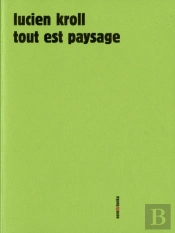 Tout Est Paysage