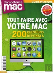 Tout Faire Avec Votre Mac En 200 Questions Réponses