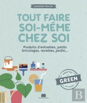 Tout Faire Soi-Meme Chez Soi