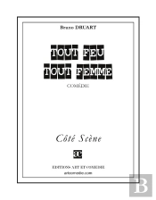 Tout Feu, Tout Femme