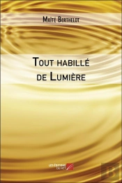 Tout Habillé De Lumière ; Un Hommage À Notre Féminin