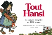 Tout Hansi ; Son Oeuvre Complète En 1500 Images