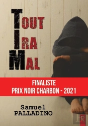 Tout Ira Mal