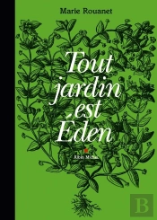 Tout Jardin Est Éden