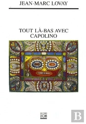 Tout Là-Bas Avec Capolino